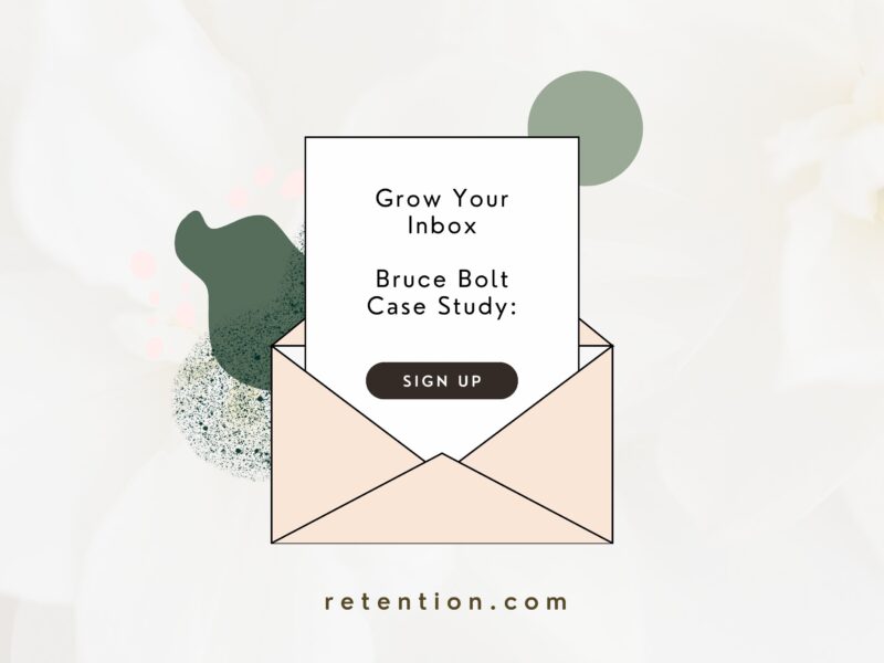 Bruce Bolt Case Study: Double Your Email List